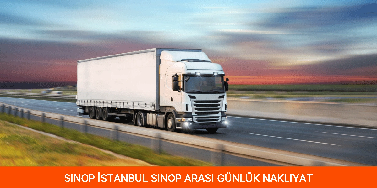 İstanbul Sinop Arası Günlük Nakliyat